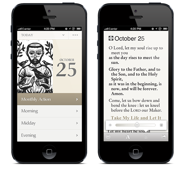 Two iPhones showing Common Prayer: the October 25 overview with morning, midday, and evening prayers, and that day's prayer text with a text-size slider